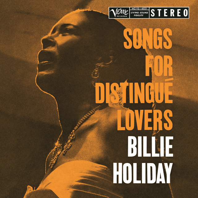 Songs For Distingué Lovers - Album by Billie Holiday | Spotify