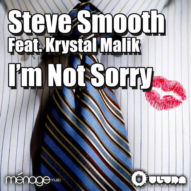 I'm Not Sorry - Steve Smooth & Kalendr Extended Remix