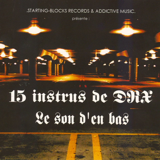 15 instrus de DRX : Le son d'en bas cover