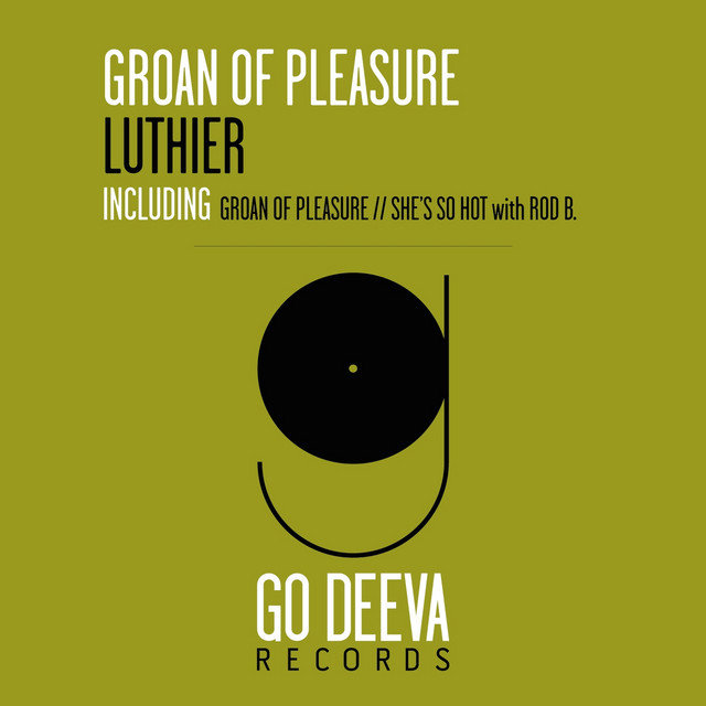 Groan Of Pleasure album art