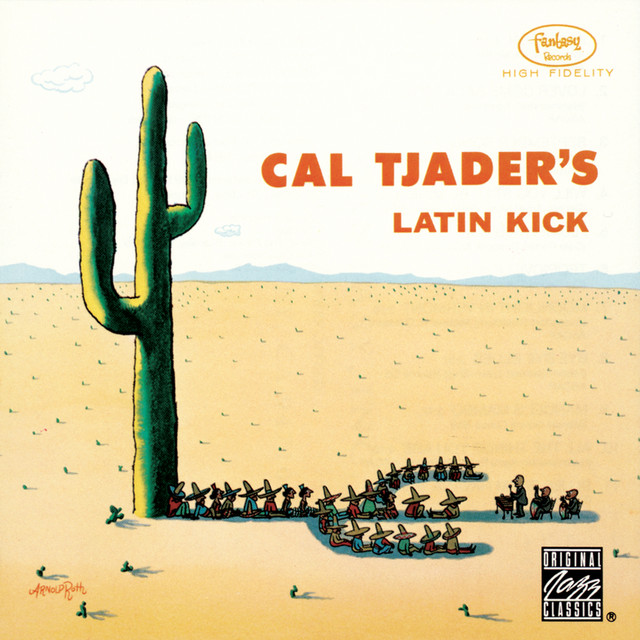Cal Tjader Latin Kick Soul Sauce レコード Latin Kick - Album by Cal Tjader | Spotify