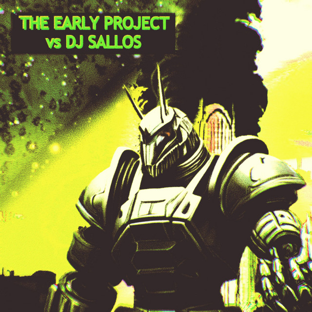 The Early Project Vs Dj Sallos cover art
