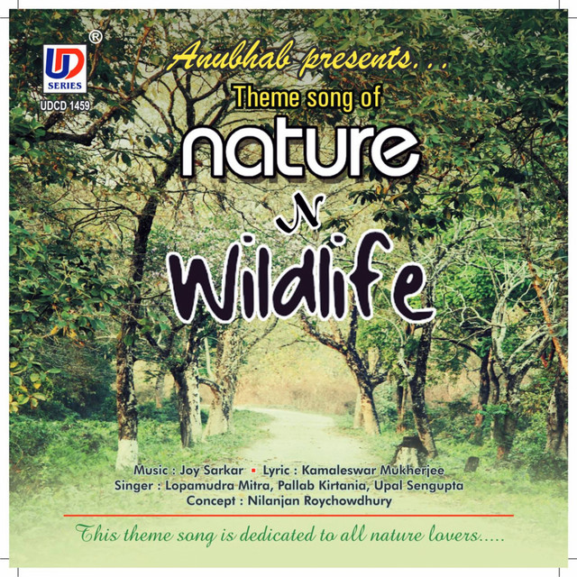 Theme song of Nature N Wildlife