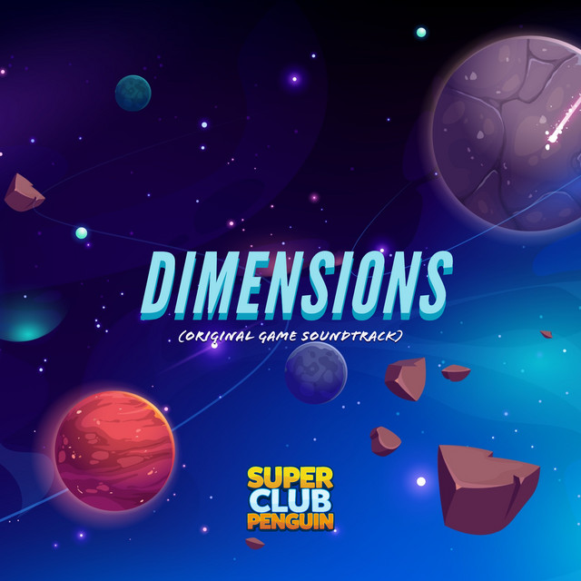 Dimensions (Super Club Penguin Original Game Soundtrack) cover art