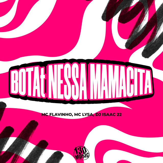BOTA NESSA MAMACITA