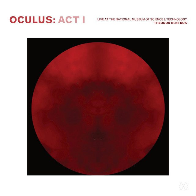 OCULUS: ACT I (Live at the National Museum of Science & Technology)