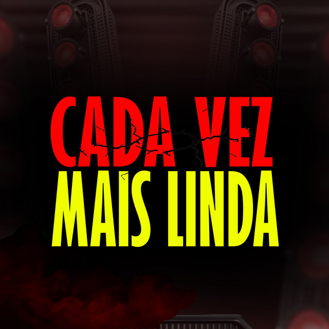 CADA VEZ MAIS LINDA