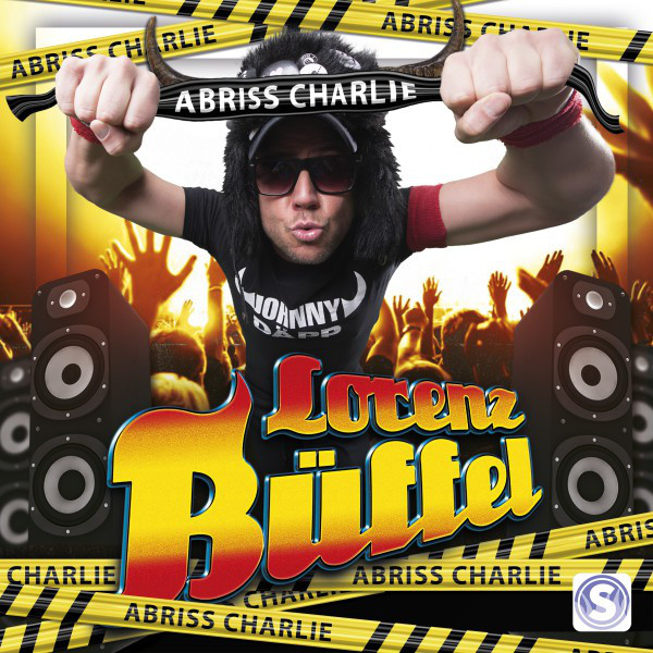 Abriss Charlie (Gib Dir) [Remixes] - Single