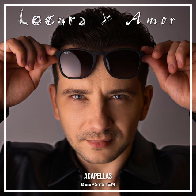 Locura y Amor (Acapellas)