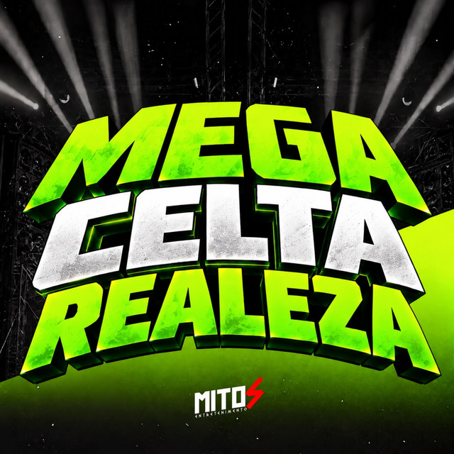 MEGA CELTA REALEZA