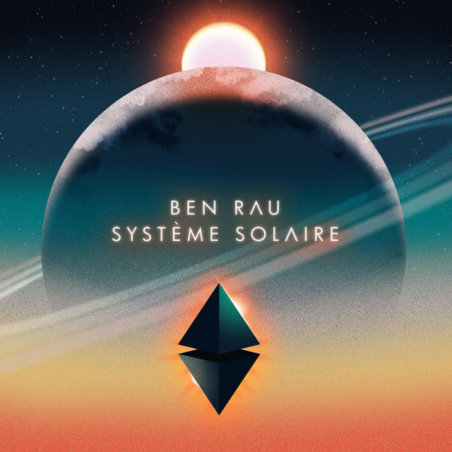Système Solaire - Single by Ben Rau | Spotify