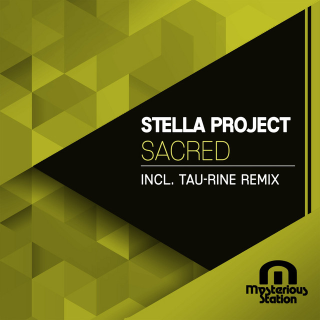 Обкладинка: Sacred - Tau-Rine Remix — Stella Project