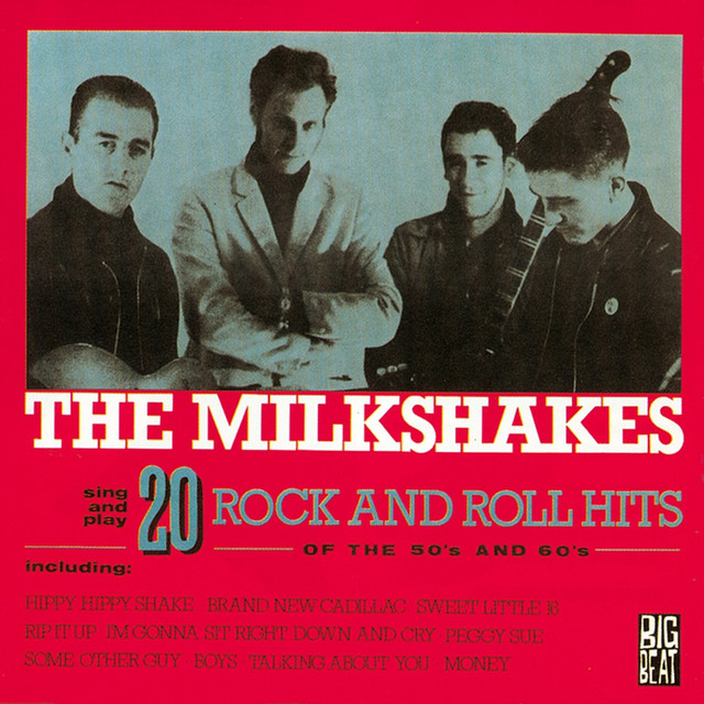 洋楽 The milkshakes/20 rock and roll hits rock 洋楽 and hits roll The milkshakes/20