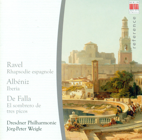 Maurice Ravel: Rapsodie espagnole / Isaac Albeniz: Iberia (arr. E.F. Arbos) / Manuel De Falla. de: The 3-Cornered Hat