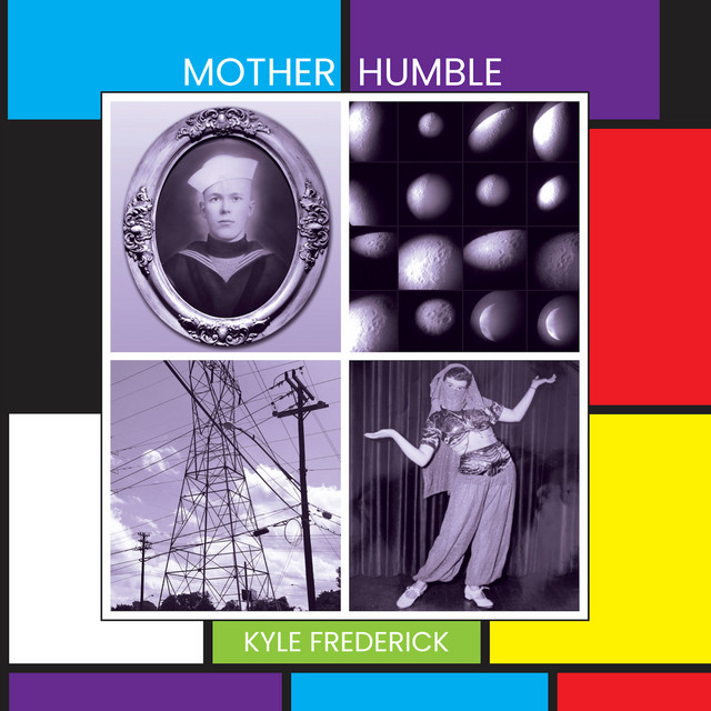 Mother Humble - song and lyrics by Kyle Frederick | Spotify