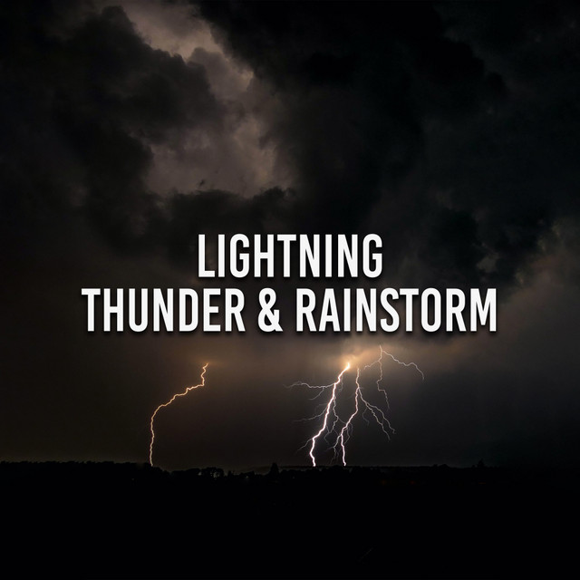 Lightning, Thunder & Rainstorm cover art