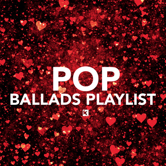 Pop Ballads Playlist cover