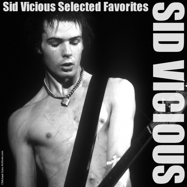 Sid Vicious Selected Favorites ‑「コンピレーション」by シド