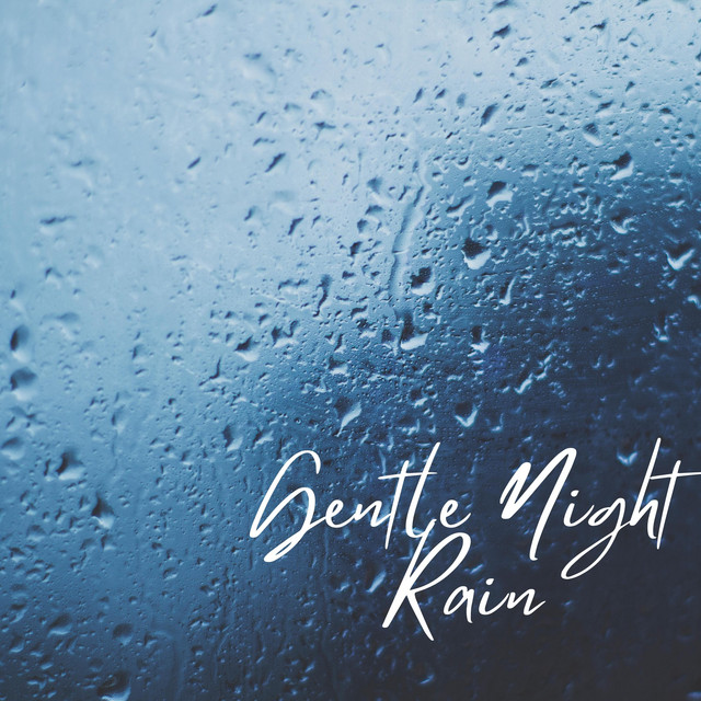 Gentle Night Rain cover art