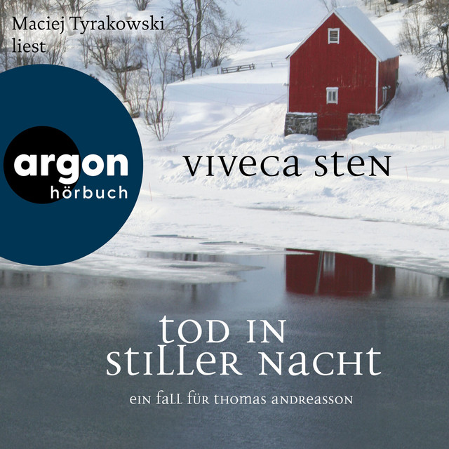 Tod in stiller Nacht - Ein Fall für Thomas Andreasson [Thomas Andreasson ermittelt, Band 6 (Ungekürzte Lesung)] cover art