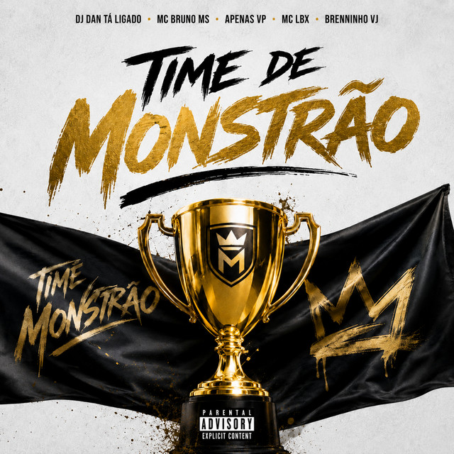 Time de Monstrão (feat. Brenninho VJ)