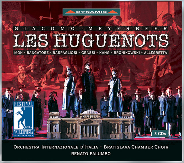 Meyerbeer: Huguenots (Les)