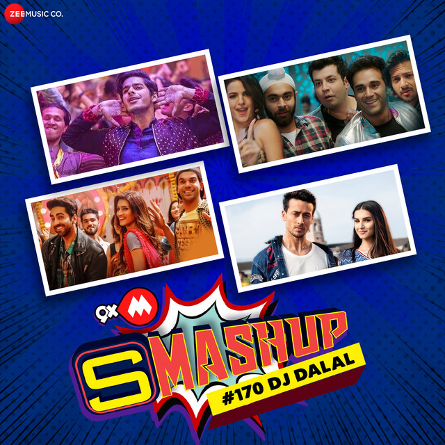9XM Smashup #170 By DJ Dalal - Single by Various Artists | Spotify