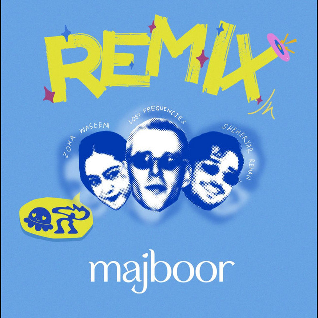 Majboor - Lost Frequencies Remix