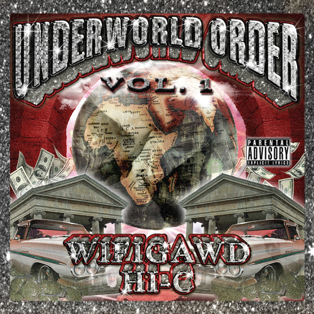 Underworld Order (Volume 1) - Album by WiFiGawd | Spotify