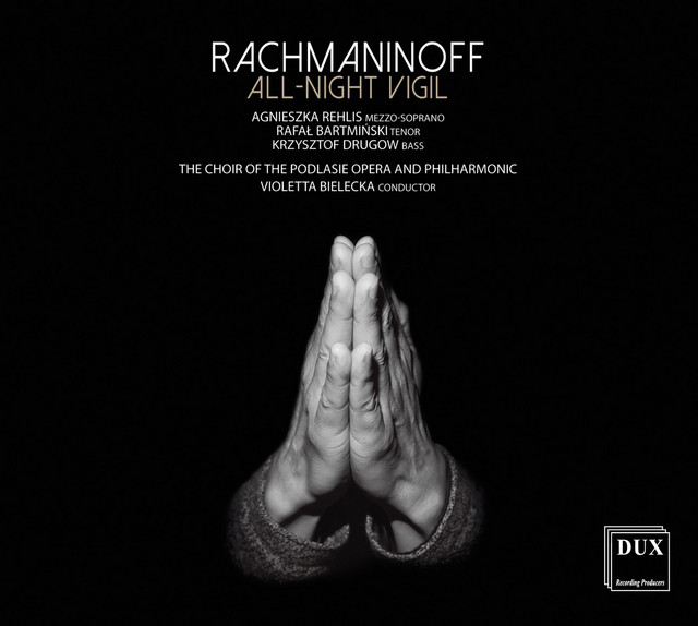 Rachmaninoff: All-night Vigil, Op. 37 "Vespers"