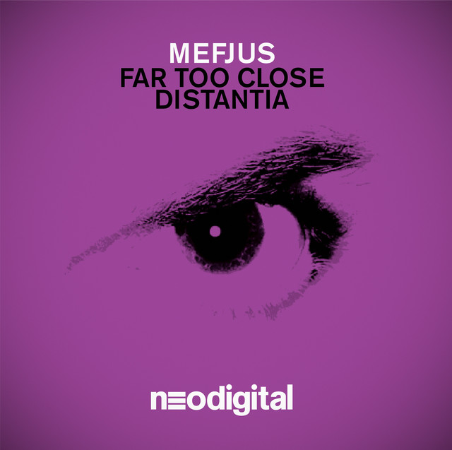 Far Too Close / Distantia cover art