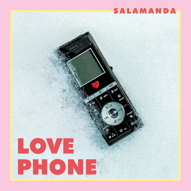 Lovephone - Single by Salamanda | Spotify