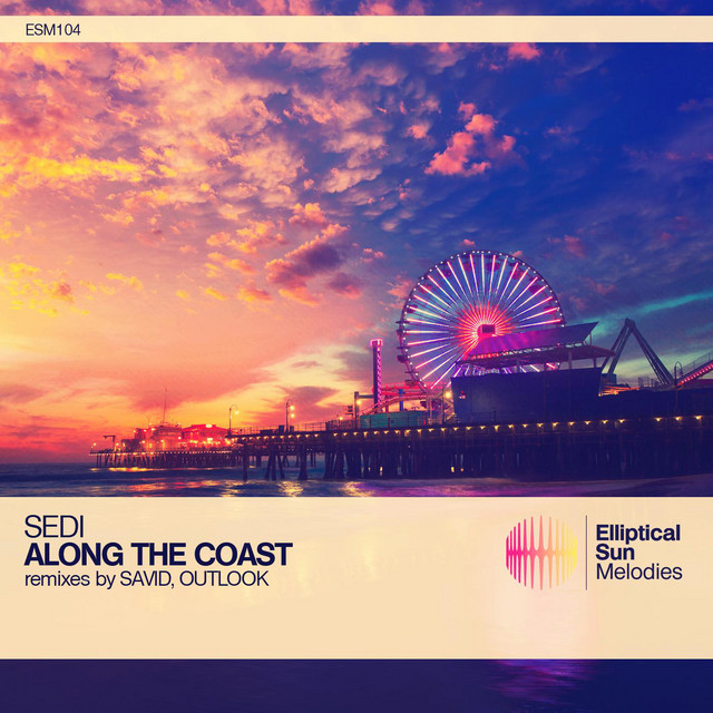 Along The Coast - Original Mix