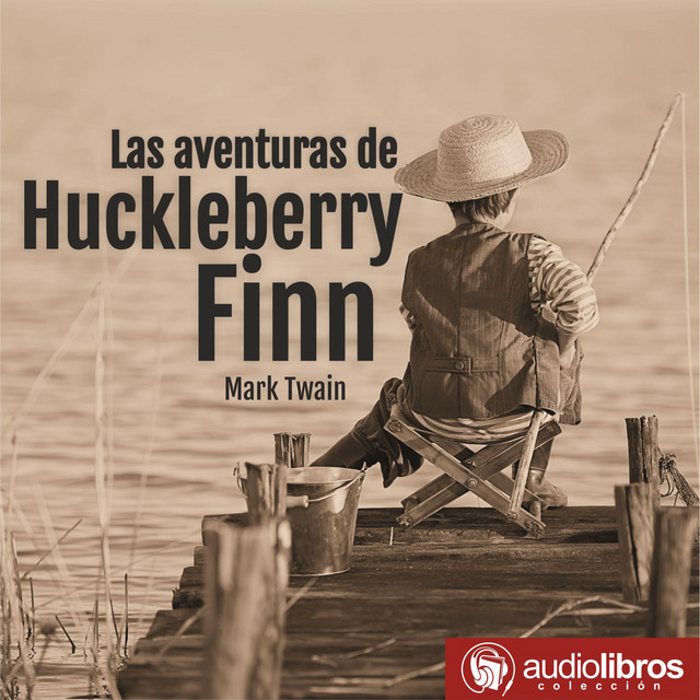 Las aventuras de Huckleberry Finn cover art