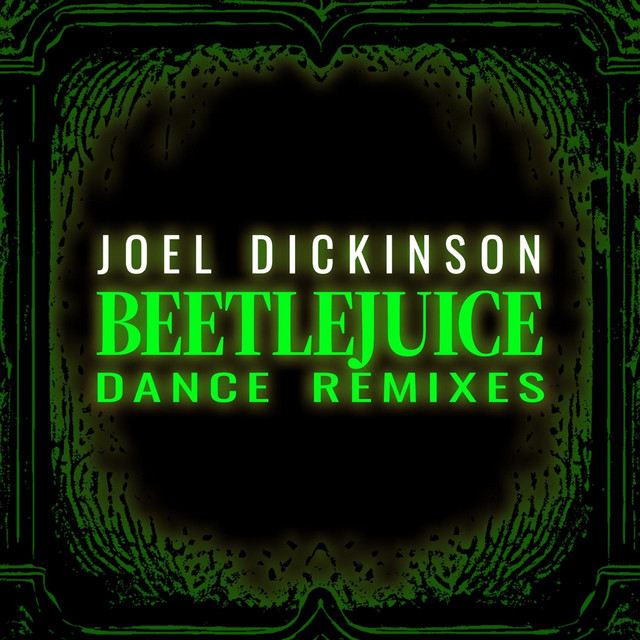 Beetlejuice Theme (Dance Remix Radio Edit) cover art