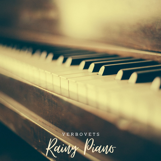 Обкладинка: Rainy Piano — Verbovets