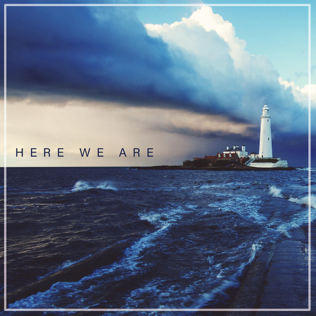 Here We Are cover