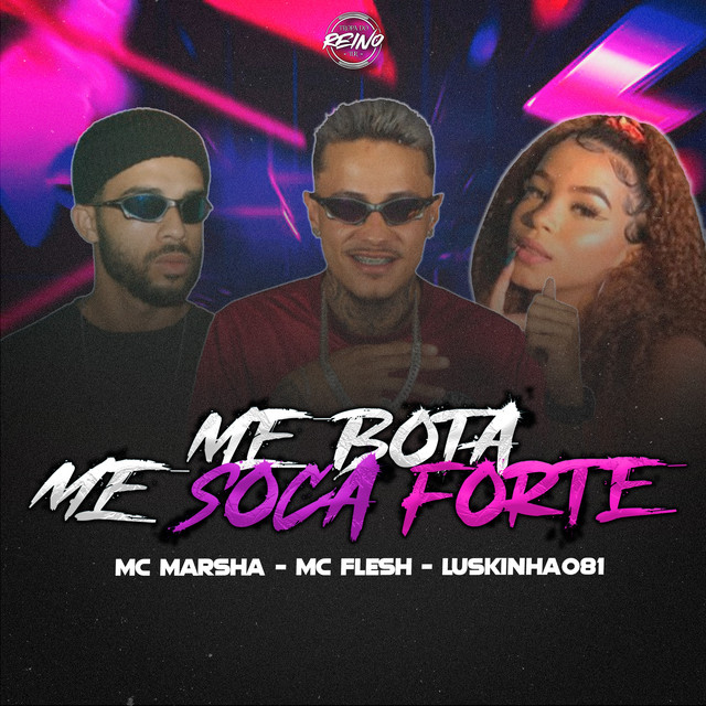 ME BOTA ME SOCA FORTE