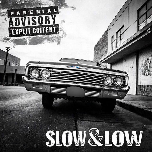 SLOW & LOW
