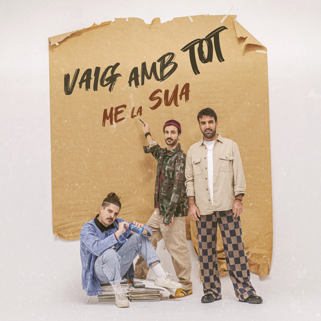 Vaig amb tot - Me la Sua