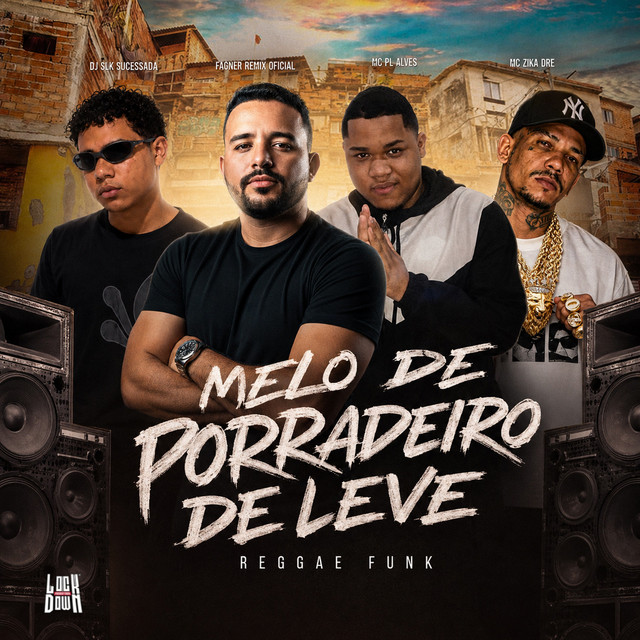Melô de Porradeiro de Leve - Reggae Funk