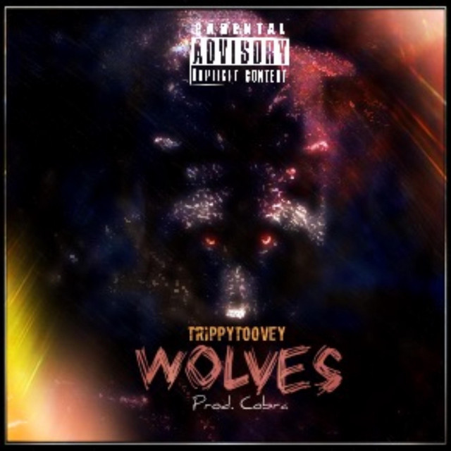 Wolves - song and lyrics by TrippyToovey | Spotify