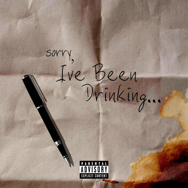 Sorry Ive Been Drinking cover art