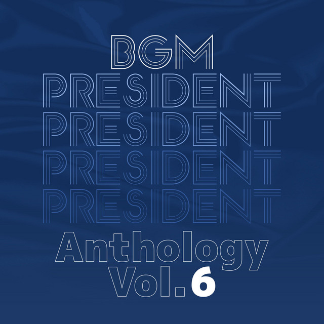 BGM President Anthology Vol.6