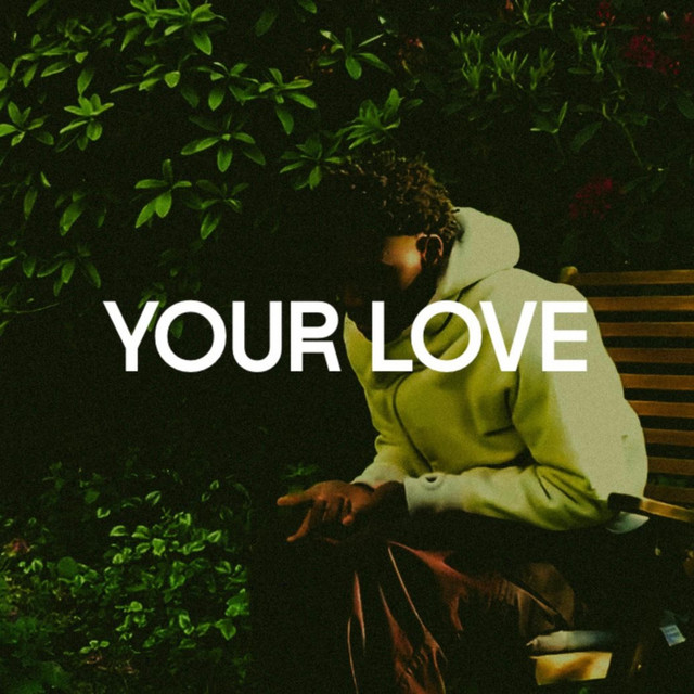 Your love - Single by Abum | Spotify