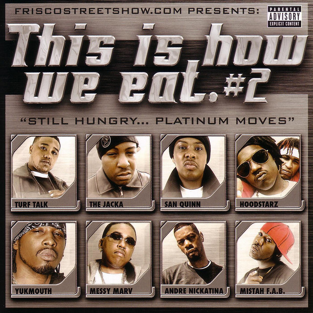 Friscostreetshow.com Presents: This Is How We Eat #2 cover art