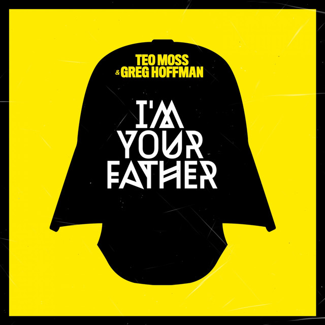 I'm Your Father