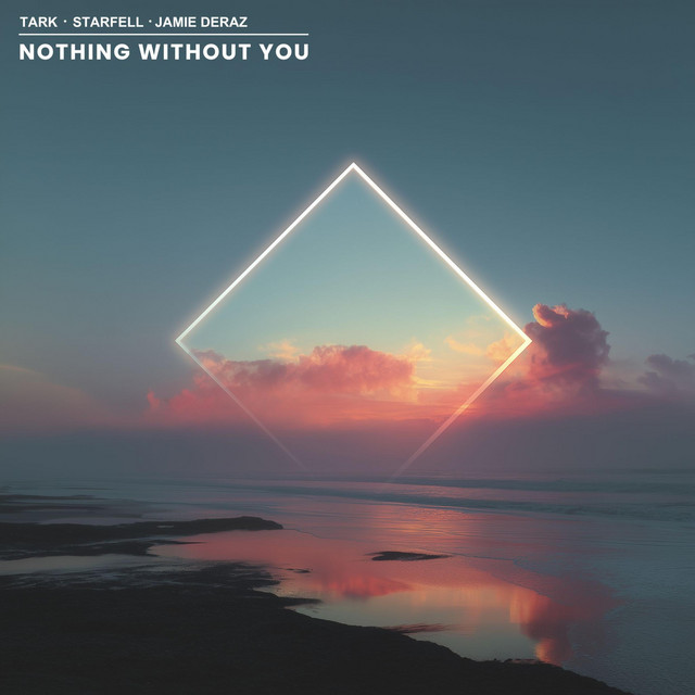Nothing Without You