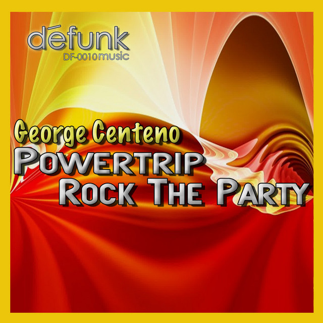 George Centeno - Rock the Party