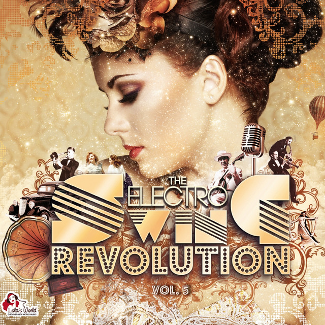 The Electro Swing Revolution, Vol. 5 - Compilation by Various